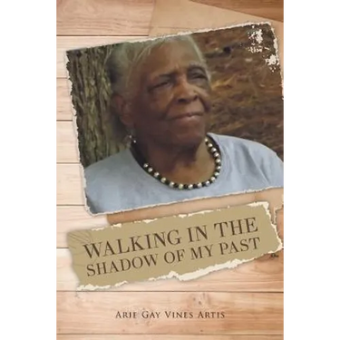 Walking in the Shadow of My Past