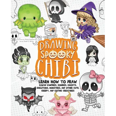 Drawing Spooky Chibi: Learn How to Draw Kawaii Vampires, Zombies, Ghosts, Skeletons, Monsters, and Other Cute, Creepy, and Gothic Creatures