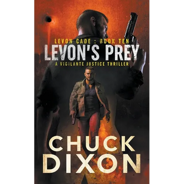 Levon's Prey: A Vigilante Justice Thriller