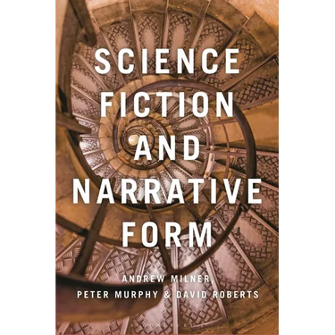 Science Fiction and Narrative Form