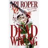 Dead Wrong
