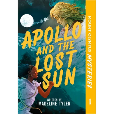 Mount Olympus Mysteries Apollo and the Lost Sun