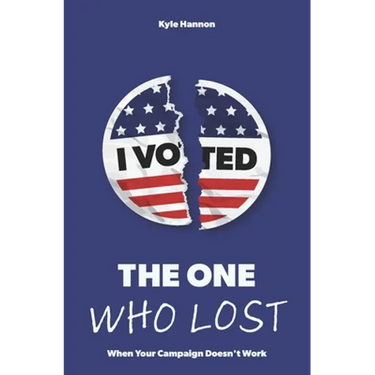 The One Who Lost: When Your Campaign Doesn't Work