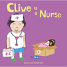 Clive Is a Nurse