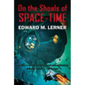 On the Shoals of Space-Time