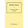 Mother Earth: Land Grants in Virginia, 1607-1699