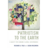 Patriotism to the Earth: A Quest for Humane Global Governance
