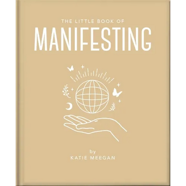 The Little Book of Manifesting