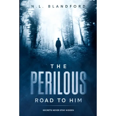 The Perilous Road to Him