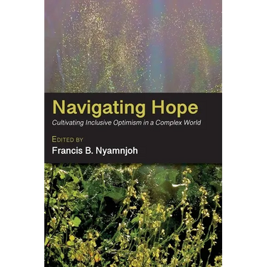 Navigating Hope: Cultivating Inclusive Optimism in a Complex World