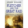 Fletcher and the Great Raid