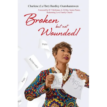 Broken But Not Wounded