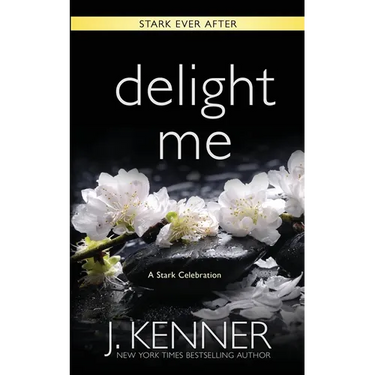 Delight Me: A Stark Ever After Collection and Story
