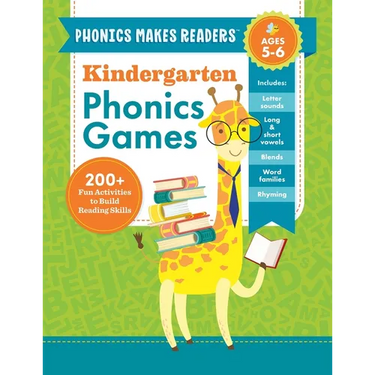 Phonics Makes Readers: Kindergarten Phonics Games: 200+ Fun Activities to Build Reading Skills