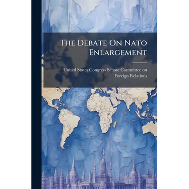 The Debate On Nato Enlargement