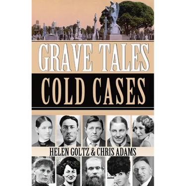 Grave Tales: cold Cases