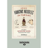 I'm Not Hanging Noodles on Your Ears and Other Intriguing Idioms From Around the World