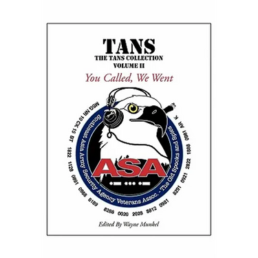 Tans: The TANS Collection, Volume II, You Called, We Went