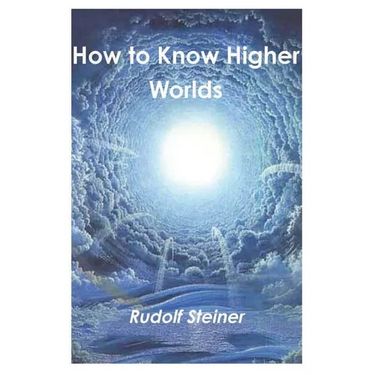 How to Know Higher Worlds