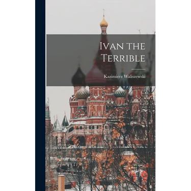 Ivan the Terrible