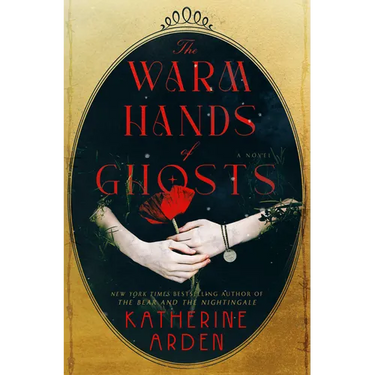 The Warm Hands of Ghosts