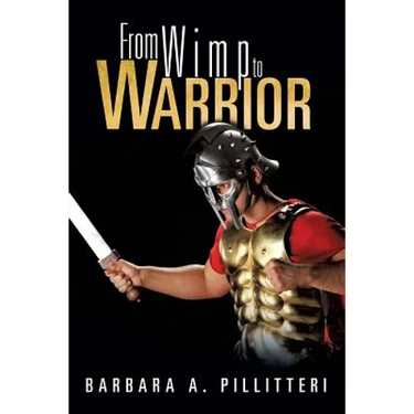 From Wimp to Warrior
