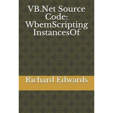 VB.Net Source Code: WbemScripting InstancesOf