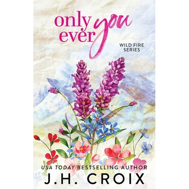 Only Ever You