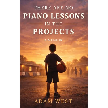 There Are No Piano Lessons in the Projects