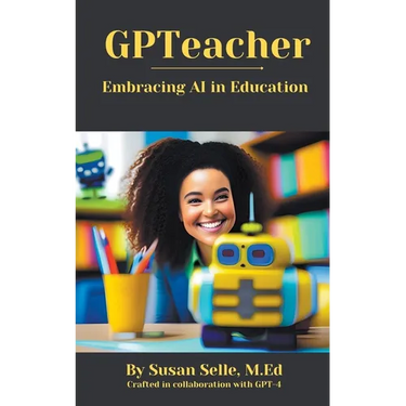 GPTeacher: Embracing AI in Education