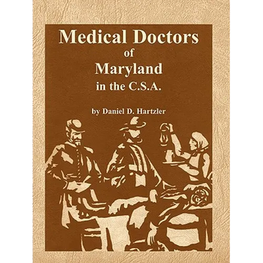 Medical Doctors of Maryland in the C.S.A.