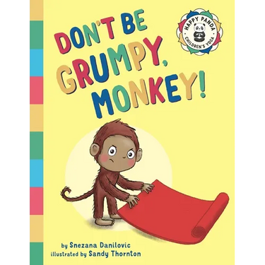 Don't Be Grumpy, Monkey!: Yoga to make you smile