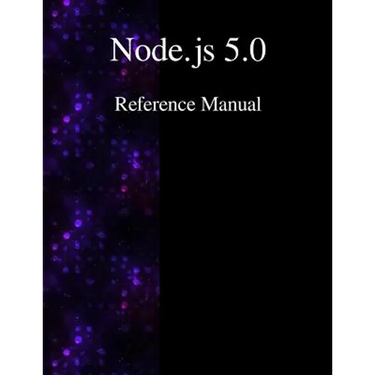 Node.js 5.0 Reference Manual