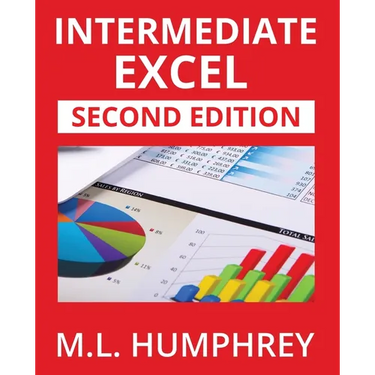 Intermediate Excel: Second Edition