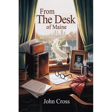 From the Desk of Maine