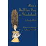 Alice's Bad Hair Day in Wonderland: A Tangled Tale
