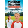 The Most Valuable Teammate: A Timmy Dennison Story