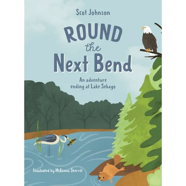 ROUND the Next Bend: An adventure ending at Lake Sebago