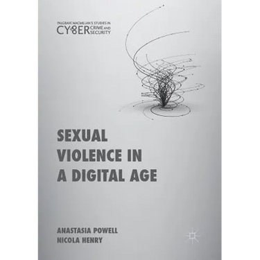 Sexual Violence in a Digital Age