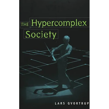 The Hypercomplex Society