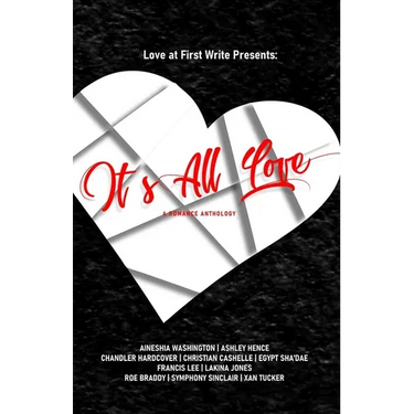It's All Love: A Romance Anthology