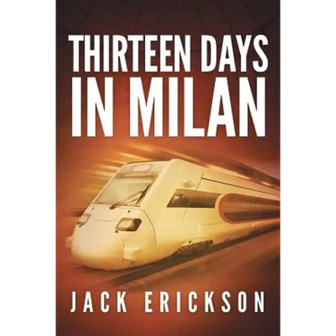 Thirteen Days in Milan