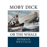 Moby Dick: Or the Whale