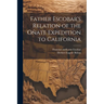Father Escobar's Relation of the Oñate Expedition to California
