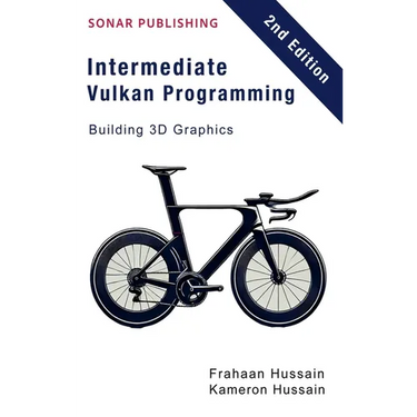 Intermediate Vulkan Programming- Building 3D Graphics
