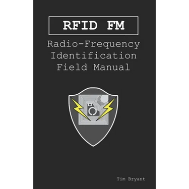 Rfid FM: Radio-Frequency Identification Field Manual