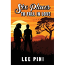 Six Places to Fall in Love