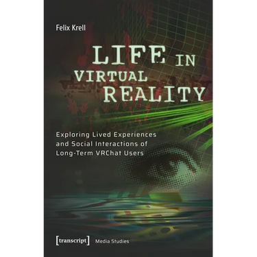 Life in Virtual Reality: Exploring Lived Experiences and Social Interactions of Long-Term Vrchat Users
