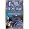 Murder at the Mortuary