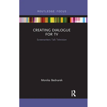 Creating Dialogue for TV: Screenwriters Talk Television